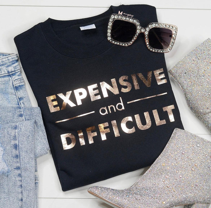 Expensive & Difficult Sweatshirt